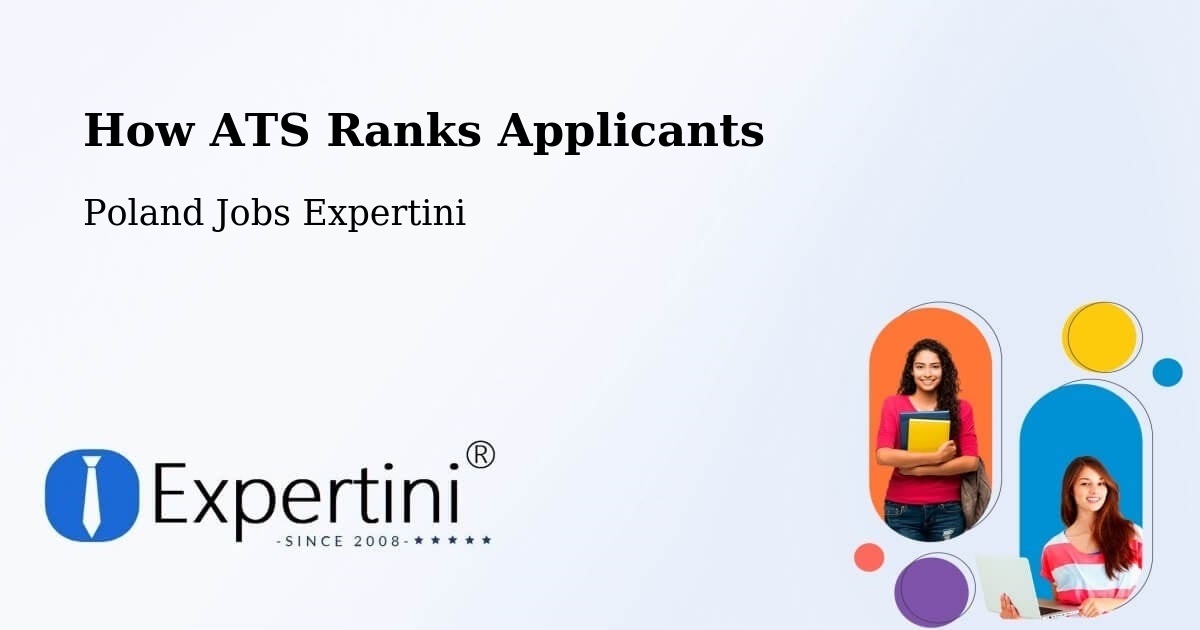 How ATS Ranks Applicants - Poland Jobs Expertini