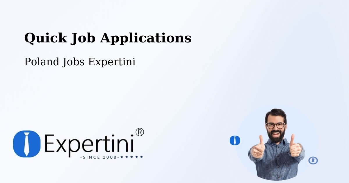 Quick Job Applications - Poland Jobs Expertini